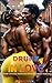 Drunk In Love: A Steamy Afr...