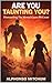 Are You Taunting You: Dismantling the Mental Giants We Create