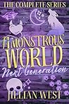 A Monstrous World...