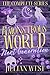 A Monstrous World: The Next Generation: The Complete Series Omnibus