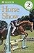 DK Readers: Horse Show (DK ...