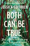 Both Can Be True:...
