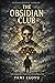 The Obsidian Club