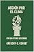 Acción climática: Estrategias y soluciones para un futuro sostenible (Spanish Edition)