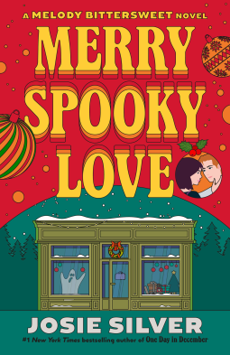 Merry Spooky Love: The swoon-worthy paranormal Christmas romance from the bestselling author of One Day in December (Audible Audio)