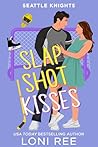 Slap Shot Kisses