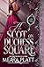 A Scot on Duchess Square: R...
