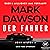 Der Fahrer by Mark  Dawson