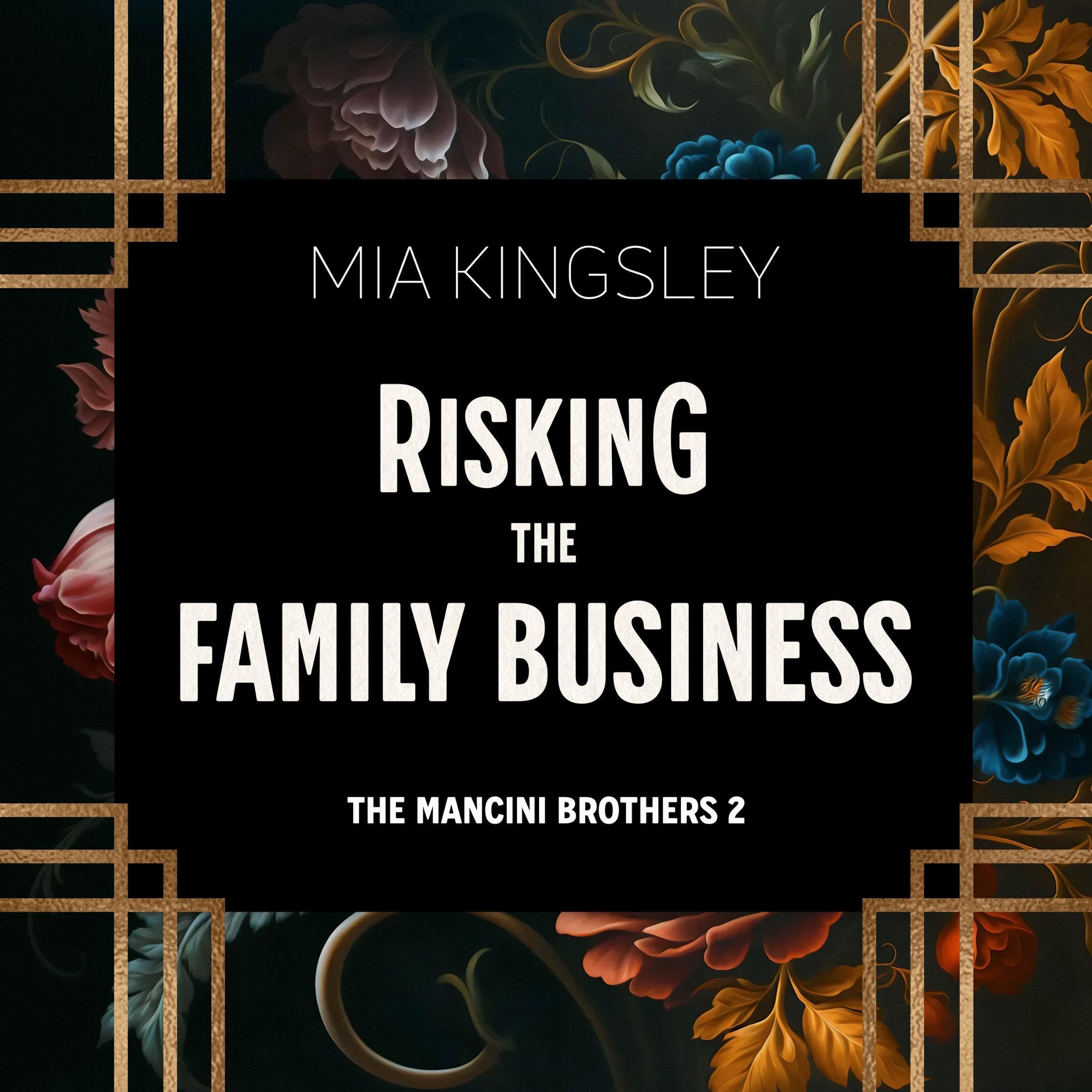 Risking The Family Business: The Mancini Brothers, Band 2 (Audible Audio)