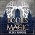 Bodies of Magic