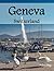 Geneva, Switzerland: A Luxury Coffee Table Book of Iconic Landmarks