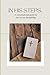 In His Steps: A conversational guide for one on one discipleship