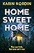 Home Sweet Home by Karin Nordin