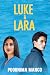 Luke & Lara