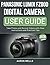 PANASONIC LUMIX FZ80D DIGITAL CAMERA USER GUIDE: Take Photos and Record Videos with Clear Instructions and Practical Tips (German Edition)