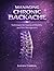 Managing Chronic Backache: Techniques for Improved Mobility and Pain Management