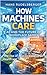 How Machines Care: “The rise of AI in Occupational Health and Safety"