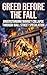 Greed Before the Fall: Understanding Market Collapse through Wall Street Speculation