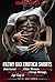 Filthy XXX Erotica Shorts: 10 Explicit Tales of Interracial BBC, Older Woman Seduction, Hotwife Cheating, Group Menage, Age Gap & Filthy Fantasies