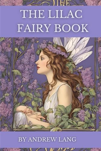 The Lilac Fairy Book