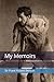 My Memoirs