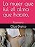 La mujer que fui, el alma que habito.: Poemario (Spanish Edition)
