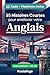 55 histoires courtes bilingues pour apprendre l'anglais niveau intermédiaire: Améliorez votre vocabulaire, votre lecture et votre compréhension écrite ... et adultes de niveau A2-B1 (French Edition)