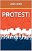 PROTEST! by Joan   Lewis