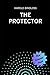 The Protector
