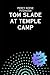 Tom Slade at Temple Camp (Tom Slade series #2)