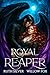 Royal Reaper