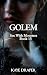 Golem by Kaye Draper Golem by Kaye Draper