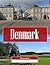 Denmark: A Stunning Coffee Table Picture Book – For Travelers & Tourism Lovers