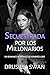 Secuestrada por los Millonarios: Un romance de ménage de hombres lobo (Temporada de Celo nº 4) (Spanish Edition)