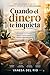 Cuando el dinero te inquieta: Cómo reducir la ansiedad financiera, entender tu relación con el dinero y tomar decisiones con mayor claridad (Spanish Edition)