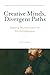 Creative Minds, Divergent Paths: Exploring Neurodiversity in the Arts and Employment (Emerald Studies in Workplace Neurodiversity)