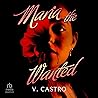Maria the Wanted