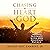 Chasing the Heart of God: A Study in True Intimacy with Our Heavenly Father
