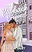 The Payback Proposal: an accidental marriage romance (London, With Love)