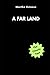 A Far Land