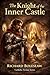 The Knight of the Inner Castle: Catholic Fiction Series