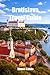 Bratislava Travel Guide: The Travel Guide to Slovakia’s Charming Capital