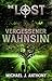 Vergessener Wahnsinn: The Lost - Band 3 (German Edition)
