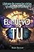 El nuevo tú: Libérate de creencias viejas y redefine tu camino (Spanish Edition)