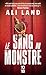 Le sang du monstre (Polar) (French Edition)