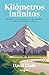Kilómetros infinitos: Autismo, ultradistancia y la carrera más exigente del mundo (Spanish Edition)