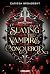 Slaying the Vampire Conqueror (Crowns of Nyaxia): Forbidden Love und blutige Vampirromance: Eine blinde Assassinin und ein Auftrag, der sie an ihre Grenzen bringt. (German Edition)