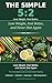 The Simple 5:2: Lose Weight, Feel Better, and Never Diet Again