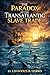THE PARADOX OF THE TRANSATLANTIC SLAVE TRADE by Lavavious Harris