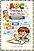 ABC Tracing & Sight Words Workbook for Kids Ages 3-6: Letter Tracing, Sight Word Practice & Writing Pages for Preschool and Kindergarten